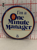 I'm a One Minute Manager Button Pinback