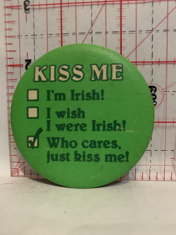 Kiss Me Checklist Irish Button Pinback