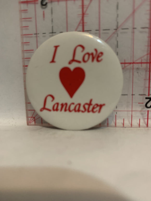 I Love Lancaster Button Pinback