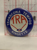 Transcona Tempos TRA Ringette Button Pinback