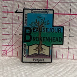 Beausejour Brokenhead Certified Literate  Lapel Pin