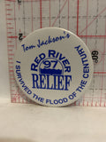 Tom Jackson's Red River '97 Relief Button Pinback