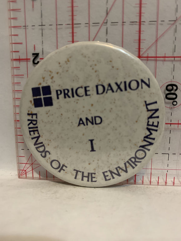 Price Daxion and I Friends of the Environment Button Pinback