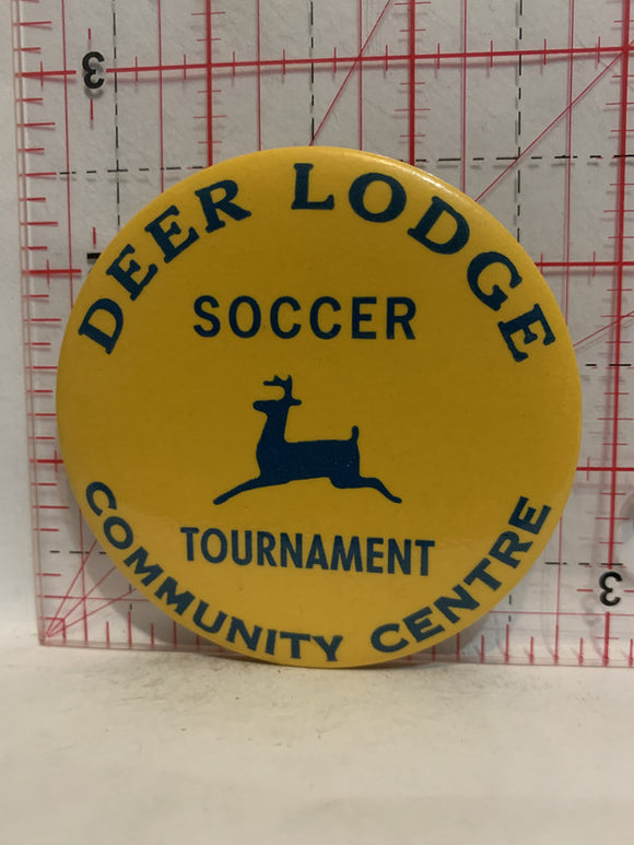 Deer Lodge Soccer Tournament Community Centre Button Pinback