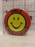 Smile if you're a Streaker Button Pinback