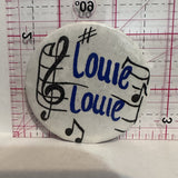 Louie Louie Music Notes Music Button Pinback