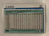 #313 Robinson Cano Seattle Mariners 2019 Topps Series One Baseball Card