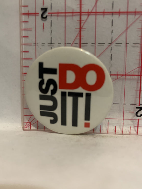 Just Do It Button Pinback