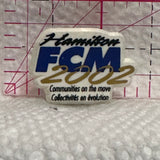 Hamilton FCM 2002  Lapel Pin