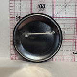 Over The Hill Slogans Button Pinback