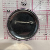 It Takes a Fortune to Run a Business Slogans Button Pinback