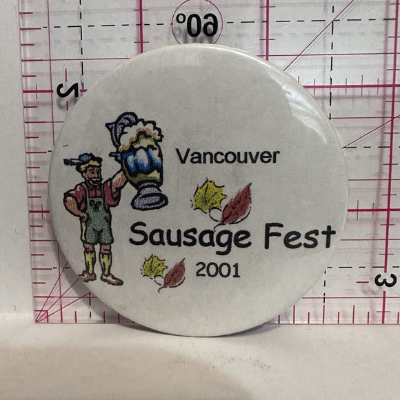 Vancouver Sausage Fest 2001 Souvenirs Button Pinback