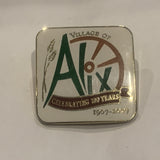 Village of Alix 100 Years 1907- 2007 Lapel Hat Pin AH