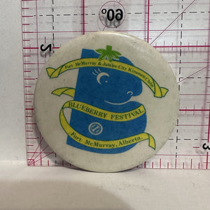 Blueberry Festival Kinsmen Clubs Fort McMurray Souvenirs Button Pinback