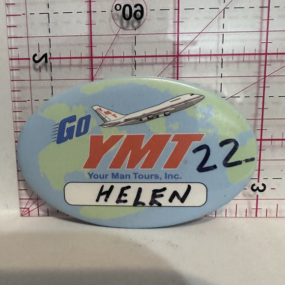 Go YMT Your Man Tours Inc Advertising Button Pinback