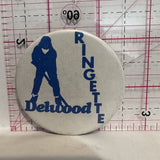 Delwood Ringette Sports Button Pinback