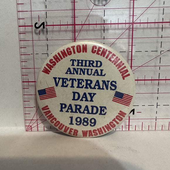 3rd Annual Veterans Day Parade 1989 Vancouver Washington  Button Pinback