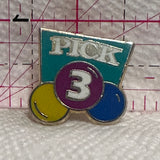 Pick 3 Lotto  Lapel Pin