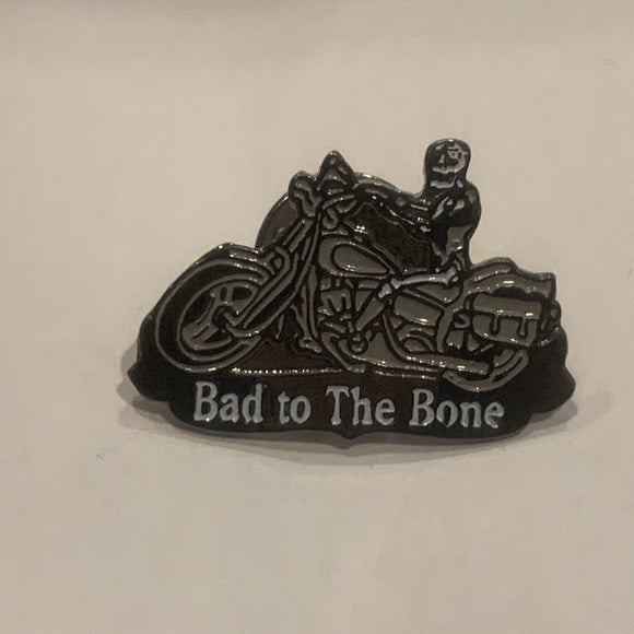Bad To The Bone Motorcycle Lapel Hat Pin AN
