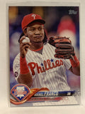 #197 Maikel Franco Philadelphia Phillies 2018 Topps Series One Baseball Card