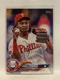 #197 Maikel Franco Philadelphia Phillies 2018 Topps Series One Baseball Card