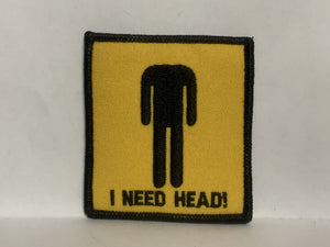 I Need Head Headless Man Iron On Patch AA