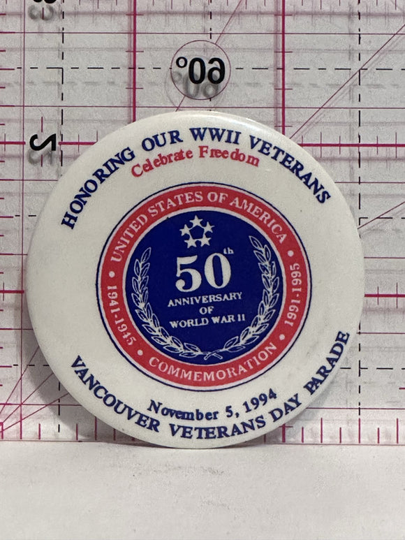 Vancouver Veterans Day Parade 1994 50th  Button Pinback