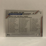 #61 Legacy Palyers Biggio & Richette Like Father Like Son Toronto Blue Jays 2020 Topps Series One Baseball Card JB