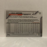 #272 Carlos Santana Cleveland Indians 2020 Topps Series One Baseball Card JC