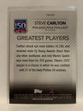 #150-83 Steve Carlton Philadelphia Phillies 2019 Topps Series One Baseball Card