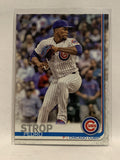 #142 Pedro Strop Chicago Cubs 2019 Topps Series One Baseball Card