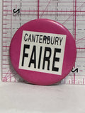 Canterbury Faire  Button Pinback