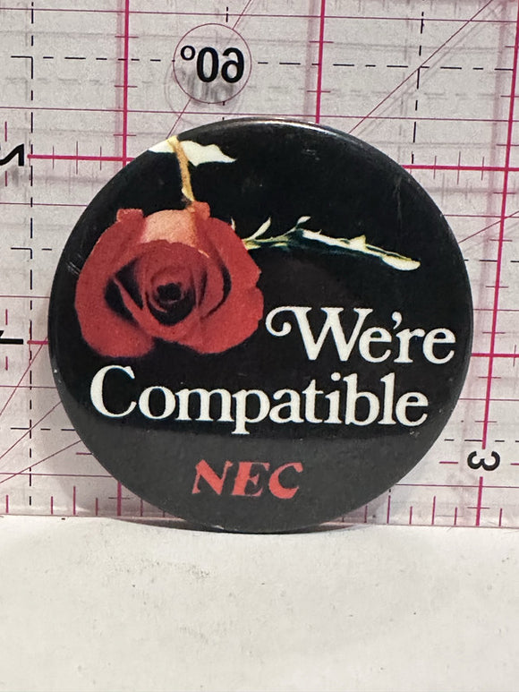 We're Compatible NEC Rose  Button Pinback