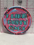 I Like Rusty Cars EMS Automotive Products Engineering   Button Pinback