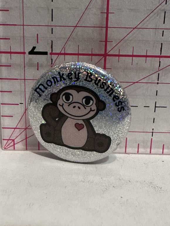 Monkey Business  Button Pinback