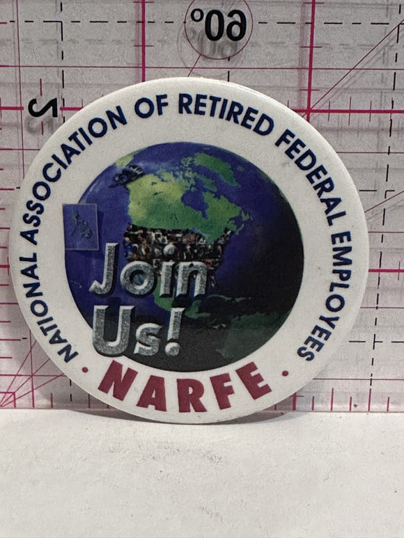 NARFE Join us National Association of Retired Federal Employees  Button Pinback