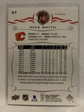 #27 Mike Smith Calgary Flames 2018-19 Upper Deck Series One Hockey Card
