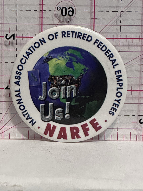 NARFE Join us National Association of Retired Federal Employees  Button Pinback