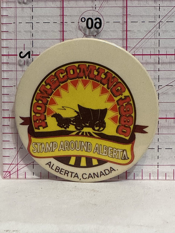 Homecoming 1980 Stamp Around Alberta  Button Pinback