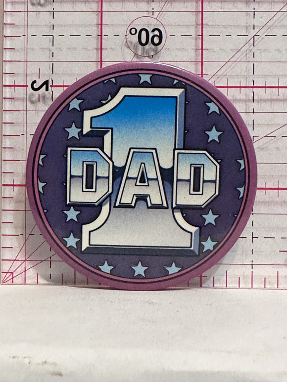 #1 DAD  Button Pinback