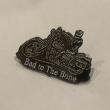 Bad To The Bone Motorcycle Lapel Hat Pin AV