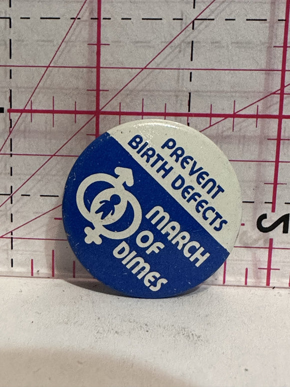 Prevent Birth Defects March of Dimes  Button Pinback