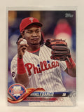 #197 Maikel Franco Philadelphia Phillies 2018 Topps Series One Baseball Card