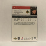 #42 Toumo Ruutu Chicago Blackhawks 2006-07 Upper Deck Series One Hockey Card JJ