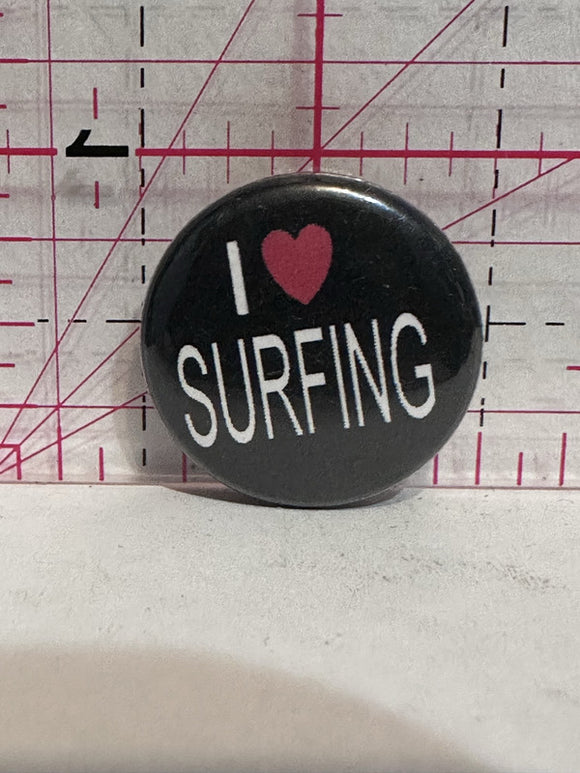 I Love Surfing  Button Pinback