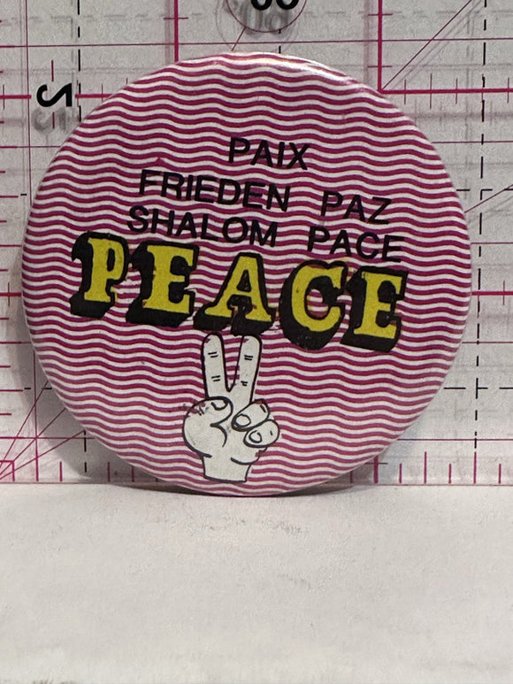 Paix Frieden Paz Shalom Pace Peace  Button Pinback