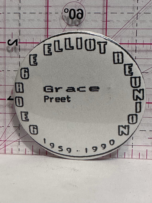 George Elliot Reunion 1959 1990  Button Pinback