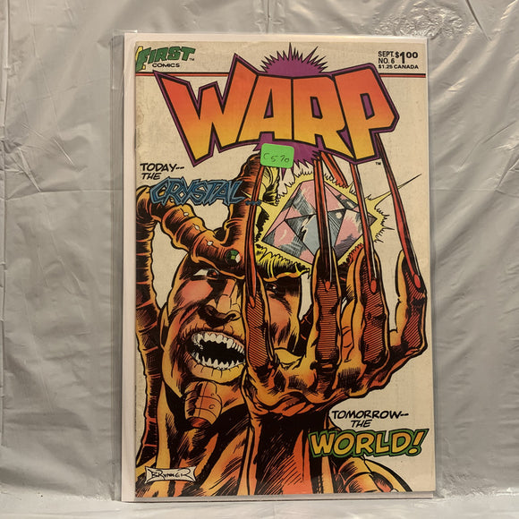 #6 Warp Today the Crystal Tomorrow the World First Comics BK 8925