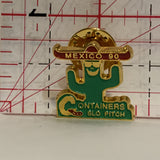 Mexico 90 Containers Slo Pitch Cactus Lapel Hat Pin