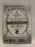#P-45 Adam Gaudette UD Rookie Portraits Vancouver Canucks 2018-19 Upper Deck Series One Hockey Card